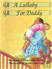 Lullaby For Daddy