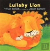 Lullaby Lion Board Book