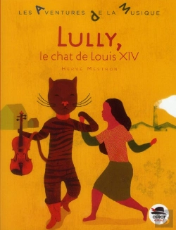 Bertrand.pt - Lully, Le Chat De Louis Xiv