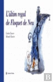 L'Últim Regal De Floquet De Neu