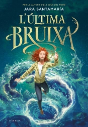 L'Última Bruixa 1 - L'Ultima Bruixa