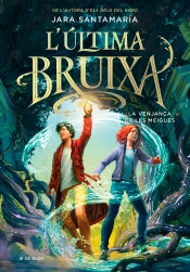L'Última Bruixa 2 - La Venjança De Les Meigues