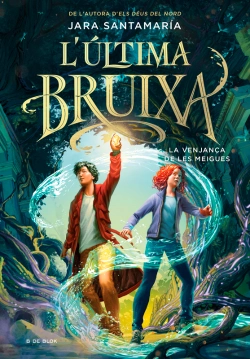 Bertrand.pt - L'Última Bruixa 2 - La Venjança De Les Meigues