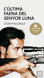 L?Ultima Faena Del Senyor Luna  