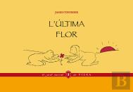 L'Última Flor