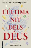 L'Última Nit Dels Deus