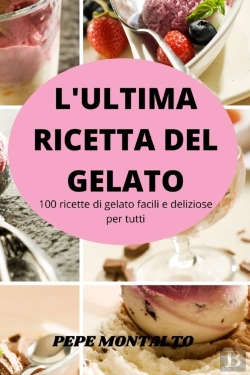 Bertrand.pt - L'Ultima Ricetta Del Gelato