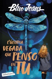 L'Ultima Vegada Que Penso En Tu