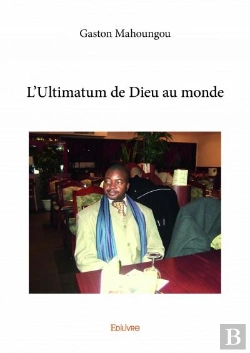 Bertrand.pt - L'Ultimatum De Dieu Au Monde