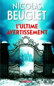 L'Ultime Avertissement