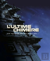 L'Ultime Chimere - Coffret T.1 A T.7