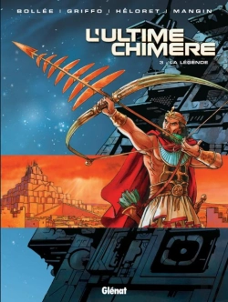 Bertrand.pt - L'Ultime Chimère - Tome 03 : La Légende