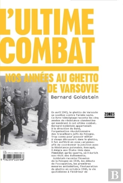 Bertrand.pt - L'Ultime Combat ; Nos Années Au Ghetto De Varsovie