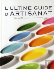 L'Ultime Guide D'Artisanat