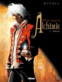 Bertrand.pt - L'Ultime Voyage En Alchimie Tome 1 ; Adrian