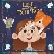 Lulu And The Missing Tooth Fairy