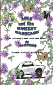 Lulu And The Monkey Marriage