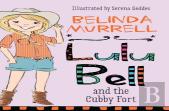 Lulu Bell And The Cubby Fort