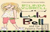 Lulu Bell And The Pyjama Party