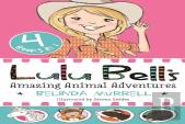 Lulu Bell'S Amazing Animal Adventures