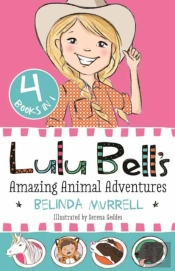 Lulu Bell'S Amazing Animal Adventures