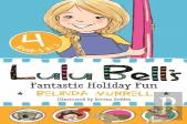 Lulu Bell'S Fantastic Holiday Fun