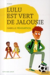 Lulu Est Vert De Jalousie