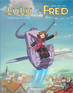 Bertrand.pt - Lulu Et Fred Tome 1 ; Une Dent Contre Les Mémés