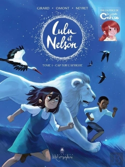 Bertrand.pt - Lulu Et Nelson Tome 1 : Cap Sur L'Afrique