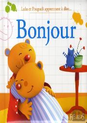 Lulu Et Poupadi Apprennent À Dire Bonjour