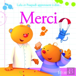 Bertrand.pt - Lulu Et Poupadi Apprennent À Dire Merci