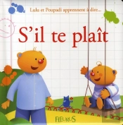 Lulu Et Poupadi Apprennent À Dire S'Il Te Plait