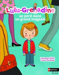 Bertrand.pt - Lulu Grenadine Se Perd Dans Un Grand Magasin