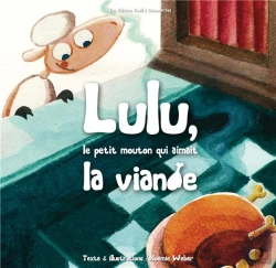 Bertrand.pt - Lulu Le Petit Mouton Qui Aimait La Viand