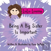 Lulu Learns Being A Big Sister Is Important