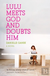 Lulu Meets God And Doubts Him