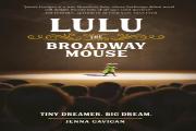 Lulu The Broadway Mouse