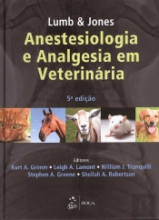 Lumb & Jones - Anestesiologia e Analgesia em Veterinária