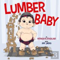Lumber Baby