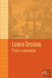 Lumen Gentium - Texto E Comentário