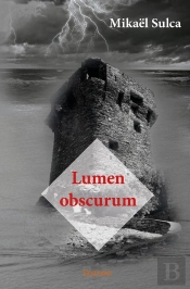 Lumen Obscurum