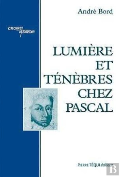 Bertrand.pt - Lumière Et Ténèbres Chez Pascal