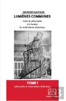 Lumieres Communes (4 Tomes Vendus Seulement Ensemble)
