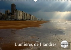 Bertrand.pt - Lumieres De Flandres Calendrier Mural 2018 Din A3 Horizontal