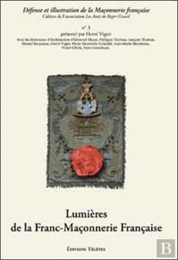 Bertrand.pt - Lumières De La Franc-Maconnerie Francaise