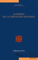 Lumières De La Théologie Mystique
