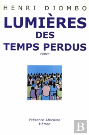 Lumières Des Temps Perdus