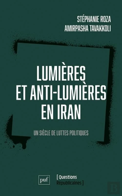 Bertrand.pt - Lumières Et Anti-Lumières En Iran
