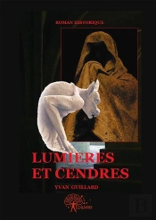 Lumieres Et Cendres