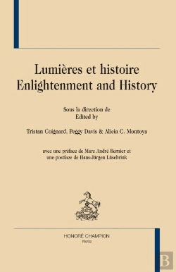 Bertrand.pt - Lumières Et Histoire ; Enlightenment And History